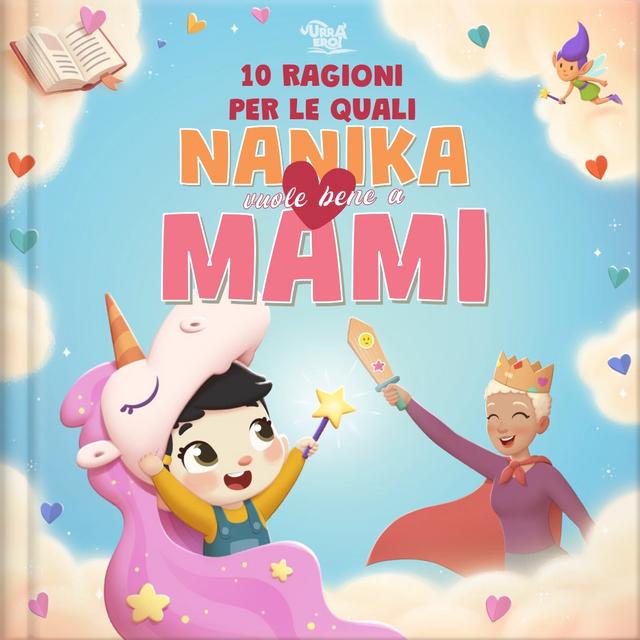 10 ragioni per le quali Nanika vuole bene a Mami