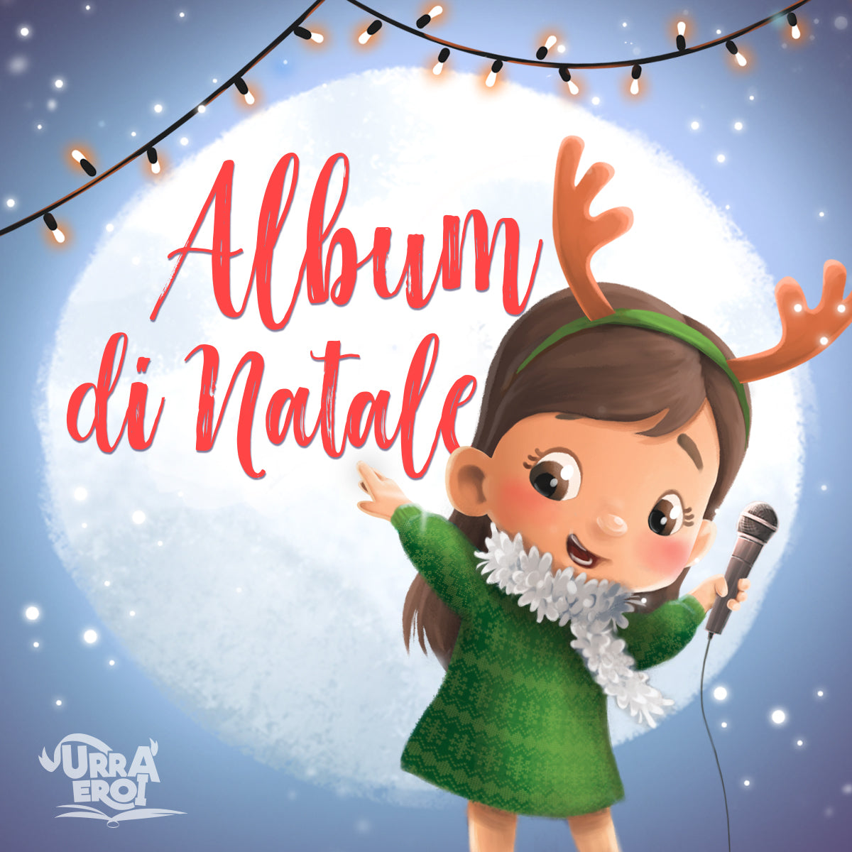 Urrà Eroi - Album di Natale