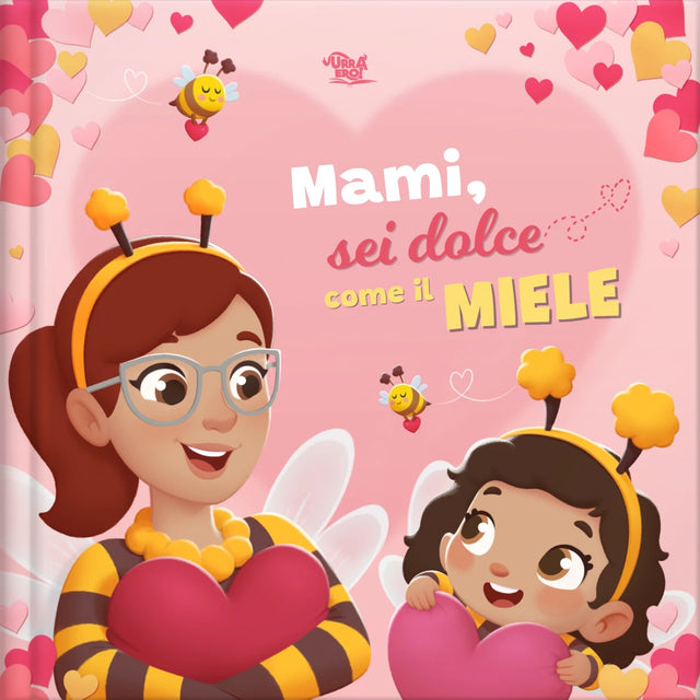 Mami, sei dolce come il miele